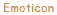 Emoticon